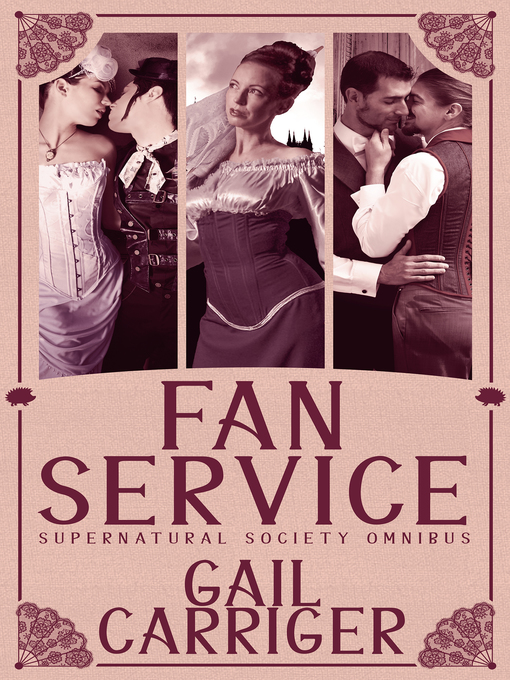 Title details for Fan Service by Gail Carriger - Available